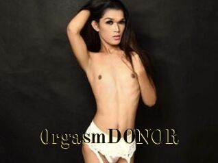 0rgasmDONOR