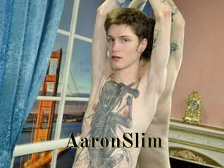 AaronSlim