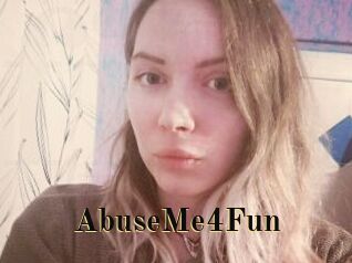 AbuseMe4Fun