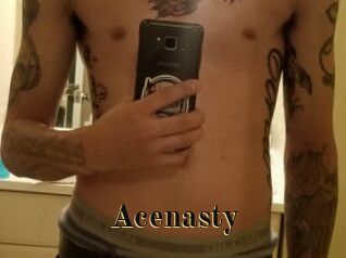 Acenasty