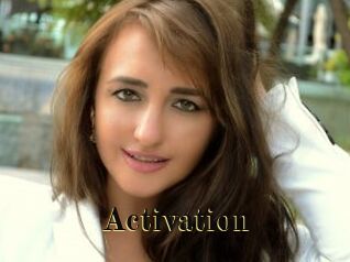 Activation