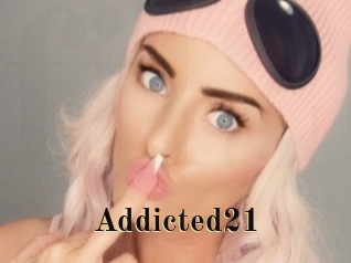 Addicted21