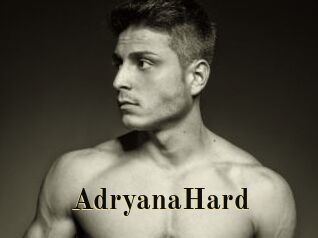 AdryanaHard