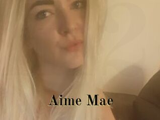 Aime_Mae