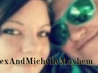 AlexAndMichelleMayhem