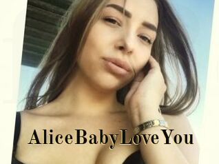 AliceBabyLoveYou