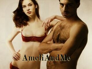 AmeliAndMe