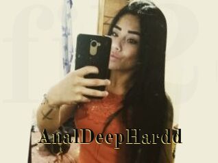 AnalDeepHardd