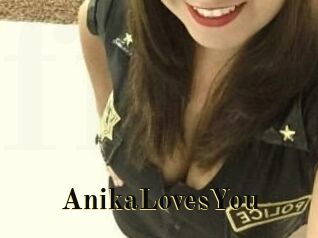 AnikaLovesYou