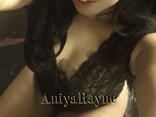 AniyaRayne