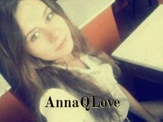 AnnaQLove