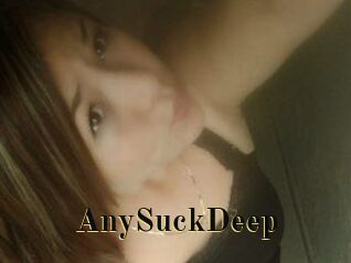AnySuckDeep