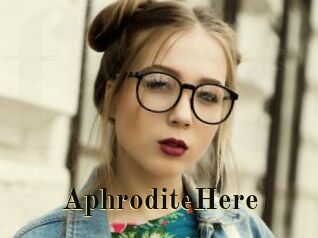 AphroditeHere