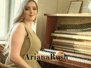 ArianaRush
