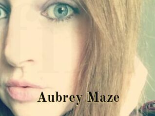 Aubrey_Maze Films 2 Q