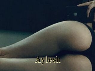 Aylesh