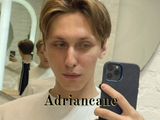 Adriancane