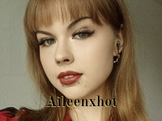 Aileenxhot