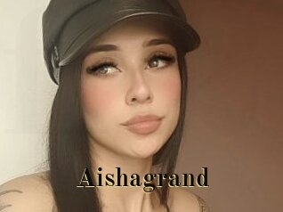 Aishagrand