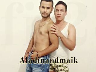 Aladinandmaik