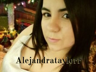 Alejandrataylorr