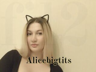 Alicebigtits