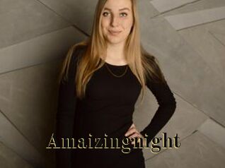 Amaizingnight