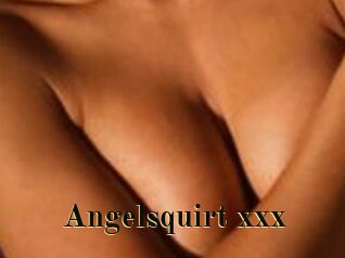 Angelsquirt_xxx
