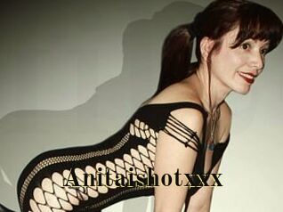 Anitaishotxxx