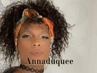 Annaduquee