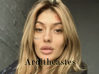 Arditheastes