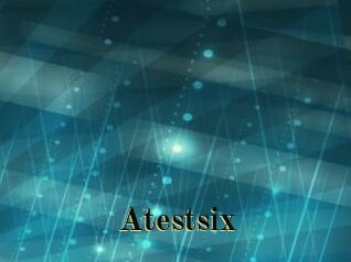 Atestsix