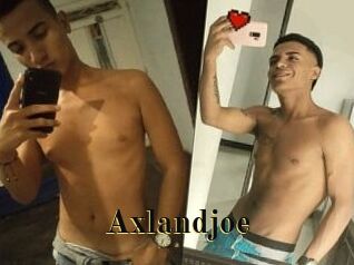 Axlandjoe