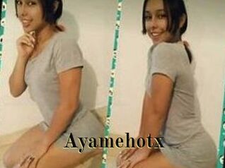 Ayamehotx