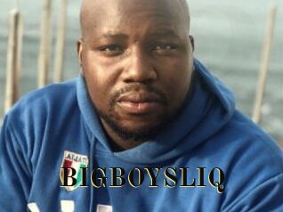 BIGBOYSLIQ