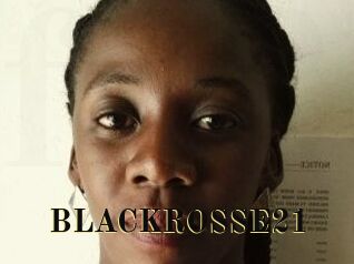 BLACKROSSE21