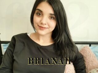 BRIANAH
