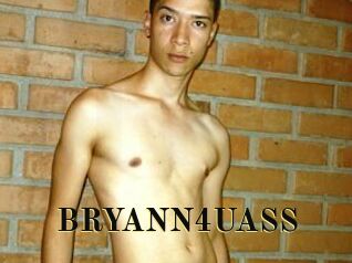 BRYANN4UASS