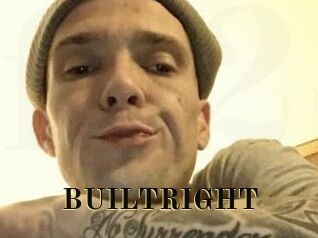 BUILTRIGHT