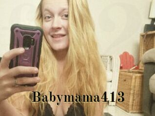 Babymama413