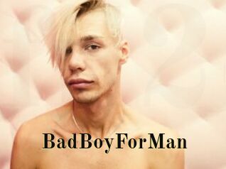 BadBoyForMan