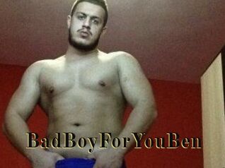 BadBoyForYouBen