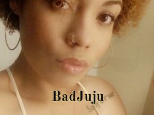 BadJuju