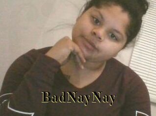 BadNayNay