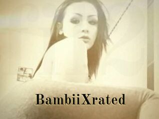 BambiiXrated