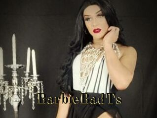 BarbieBadTs