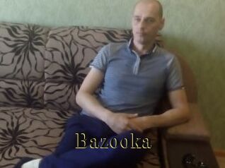 Bazooka