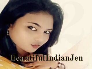 BeautifulIndianJen