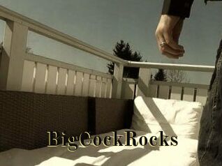 BigCockRocks