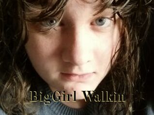 BigGirl_Walkin